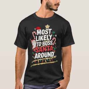 Hoogstwaarschijnlijk om de kerstman rond Frosty Fa T-shirt