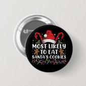 Hoogstwaarschijnlijk om de koekjes van de kerstman ronde button 5,7 cm (Voorkant /achterkant)