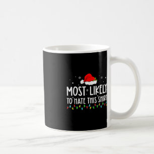 Hoogstwaarschijnlijk om deze Kerstmis pyjama famil Koffiemok