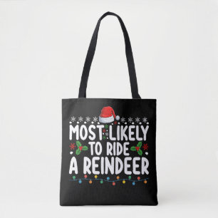 Hoogstwaarschijnlijk om een rendier-sinterklaas-ke tote bag