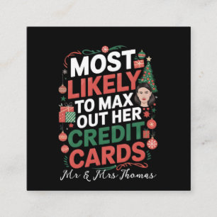 Hoogstwaarschijnlijk om haar credit Kaarten te max Vierkante Visitekaartje