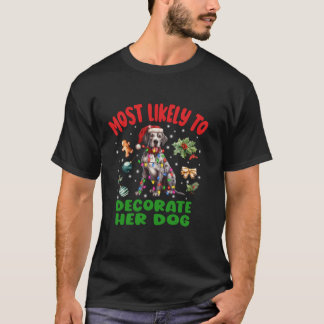 Hoogstwaarschijnlijk om haar hond te versieren Gro T-shirt
