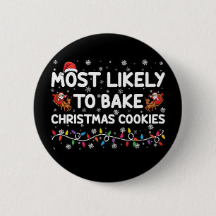 Hoogstwaarschijnlijk om Kerstkransjes te Bakken Ke Ronde Button 5,7 Cm