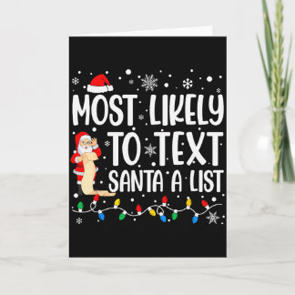 Hoogstwaarschijnlijk om Kerstman een lijst te stur Kaart