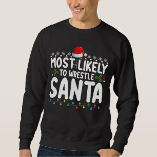 Hoogstwaarschijnlijk om Kerstman Kerstworstelen te Trui