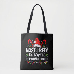 Hoogstwaarschijnlijk om kerstverlichting te ontwar tote bag
