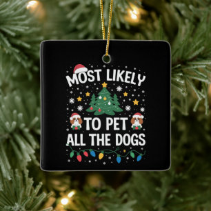 Hoogstwaarschijnlijk om met Kerstmis alle Honden v Keramisch Ornament