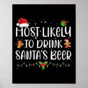 Hoogstwaarschijnlijk om Santa's Bier te Drinken Fu Poster