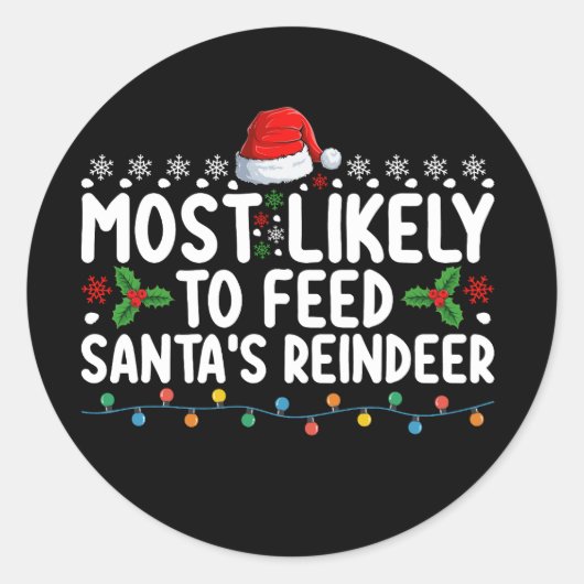 Hoogstwaarschijnlijk om Santa's rendieren kerst te Ronde Sticker (Voorkant)