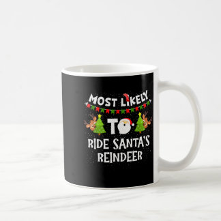 Hoogstwaarschijnlijk om Santa's rendieren te berij Koffiemok