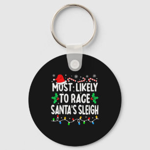 Hoogstwaarschijnlijk om Santa's slee te racen Fami Sleutelhanger