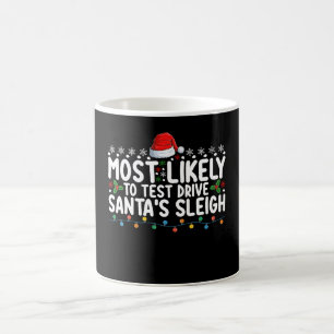 Hoogstwaarschijnlijk om Santa's slee te testrijden Koffiemok