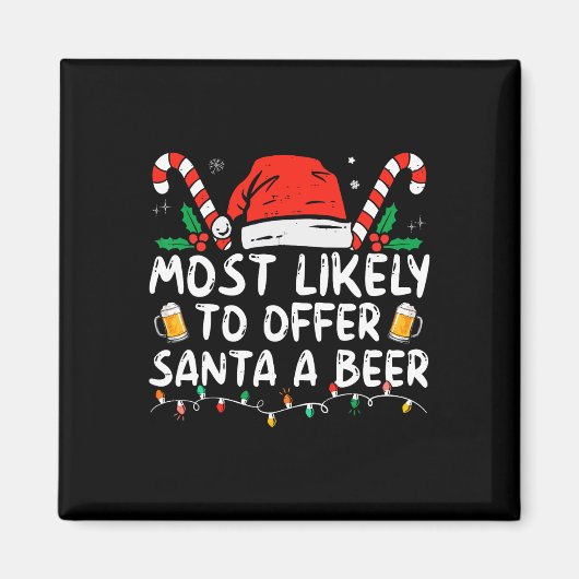 Hoogstwaarschijnlijk om Sinterklaas een biertje aa Magneet (Voorkant)