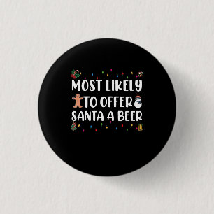 Hoogstwaarschijnlijk om Sinterklaas een biertje aa Ronde Button 3,2 Cm