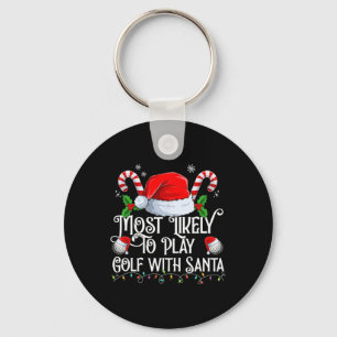 Hoogstwaarschijnlijk om te golfen met Santa Xmas M Sleutelhanger