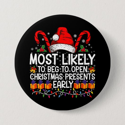 Hoogstwaarschijnlijk om te smeken om kerstcadeaus ronde button 7,6 cm (Voorkant)