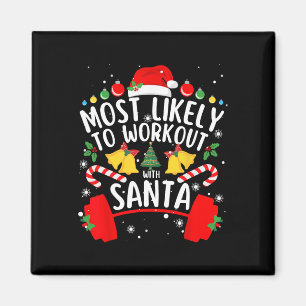 Hoogstwaarschijnlijk om te trainen met Santa Bodyb Magneet