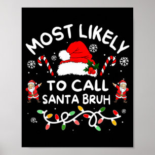 Hoogstwaarschijnlijk Oma Bruh Dabbing Kerstmis Fam Poster
