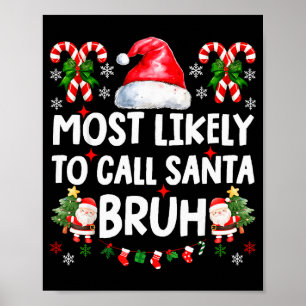 Hoogstwaarschijnlijk Oma Bruh Kerstmis Familie Ma Poster