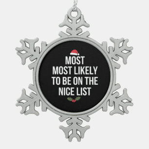 Hoogstwaarschijnlijk op de lijst van brave kindere tin sneeuwvlok ornament