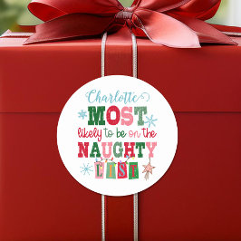 Hoogstwaarschijnlijk op de Naughty List Custom Nam Ronde Sticker