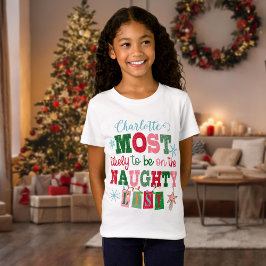 Hoogstwaarschijnlijk op de Naughty List Kinderen T-shirt