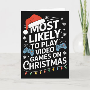 Hoogstwaarschijnlijk op kerstdag videogames spelen kaart
