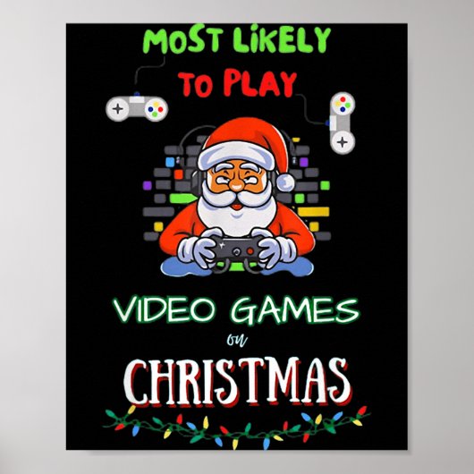Hoogstwaarschijnlijk op kerstdag videogames spelen poster (Voorkant)