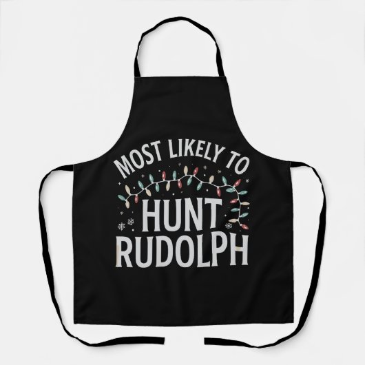 Hoogstwaarschijnlijk op Rudolph Christmas Matching Schort (Voorkant)