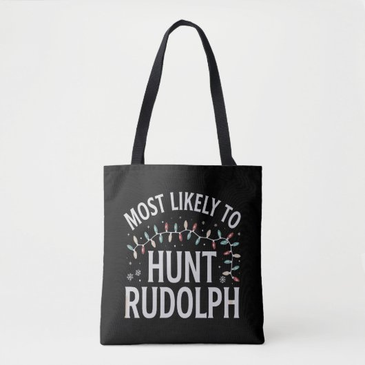 Hoogstwaarschijnlijk op Rudolph Christmas Matching Tote Bag (Voorkant)