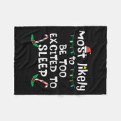 Hoogstwaarschijnlijk opgewonden om te slapen Kerst Fleece Deken (Voorkant (Horizontaal))