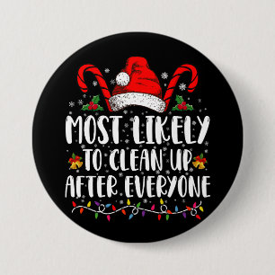 Hoogstwaarschijnlijk Opruimen Na Iedereen Kerstmis Ronde Button 7,6 Cm