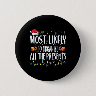 Hoogstwaarschijnlijk organiseert u alle cadeaus fa ronde button 5,7 cm