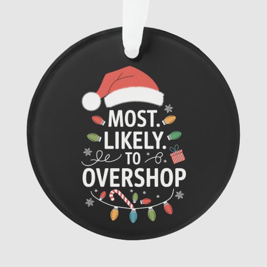 Hoogstwaarschijnlijk overshop Shopping Squad Famil Ornament (voorkant)