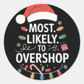 Hoogstwaarschijnlijk overshop Shopping Squad Famil Ronde Sticker (Voorkant)