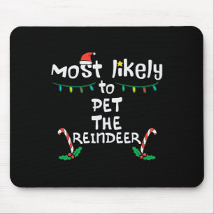 Hoogstwaarschijnlijk Pet Rendier Kerstmis Familie Muismat