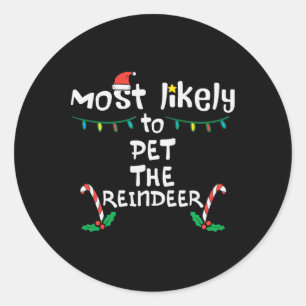 Hoogstwaarschijnlijk Pet Rendier Kerstmis Familie Ronde Sticker