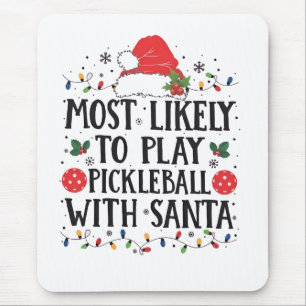 Hoogstwaarschijnlijk Pickleball spelen met Kerstma Muismat