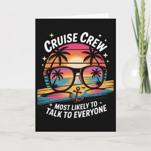Hoogstwaarschijnlijk praat met iedereen Cruise Cre Kaart