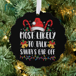 Hoogstwaarschijnlijk praat Santa's oor eraf Famili Ornament Kaart