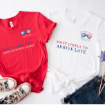 Hoogstwaarschijnlijk | Rood Wit & Blauw 4 juli Reü T-shirt<br><div class="desc">Met trendy waterverf illustraties met strakke moderne lettertypen. Herdenk uw vakantie met bijpassende producten voor het hele gezin. De titel "Meest waarschijnlijk" kan in elke formulering worden gewijzigd. Wijzig de familienaam en de datum om het uw eigen aangepaste ontwerp te maken. Dit ontwerp zal nooit uit de mode raken. Perfect...</div>
