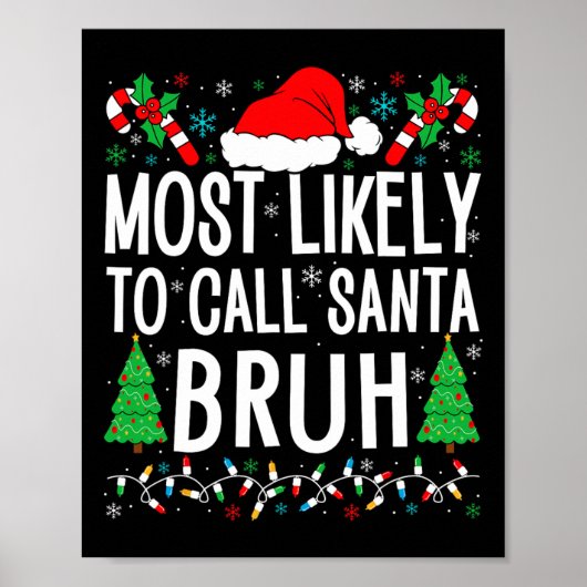 Hoogstwaarschijnlijk Santa Burh Funny Matching Fam Poster (Voorkant)