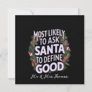 Hoogstwaarschijnlijk Santa vraagt om "Goed" te def Kaart