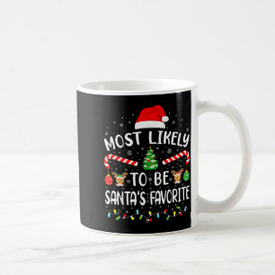 Hoogstwaarschijnlijk Santa's Favoriete Familie Mat Koffiemok
