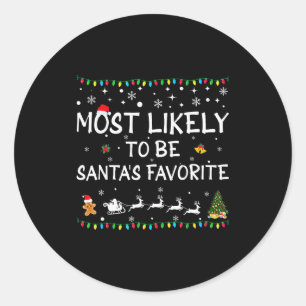 Hoogstwaarschijnlijk Santa's Favoriete Grappige Fa Ronde Sticker
