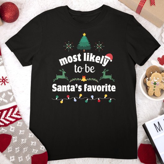 Hoogstwaarschijnlijk Santa's favoriete grappige ke T-shirt