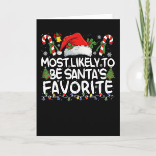 Hoogstwaarschijnlijk Santa's Favoriete Kerst Famil Kaart