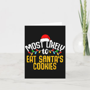 Hoogstwaarschijnlijk Santa's Koekjes Eet Funny Fam Kaart