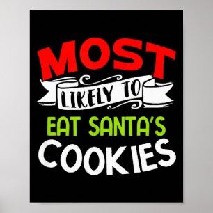 Hoogstwaarschijnlijk Santa's Koekjes Eet Funny Fam Poster