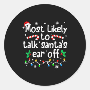 Hoogstwaarschijnlijk Santa's oor eraf praten Kerst Ronde Sticker